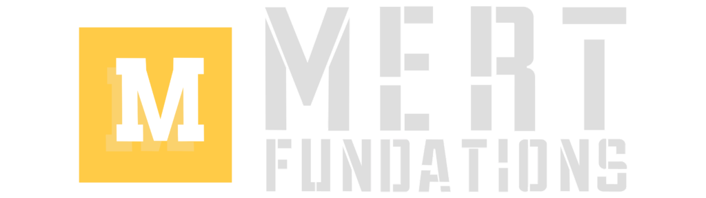 Mert Fundations